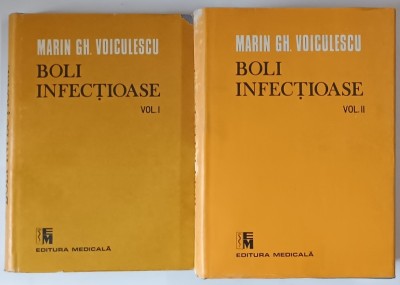 BOLI INFECTIOASE VOL. I - II de MARIN GH. VOICULESCU , Bucuresti 1989 foto