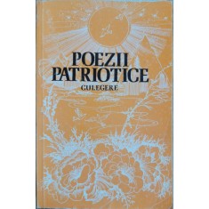 Poezii patriotice. Culegere &ndash; Constanta Iliescu