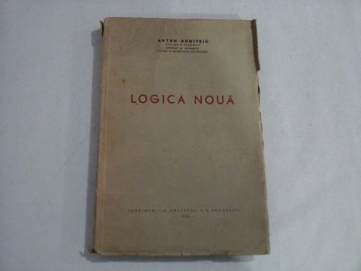 LOGICA NOUA - ANTON DUMITRIU foto