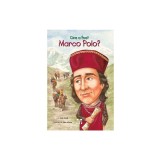 Cine a fost Marco Polo?