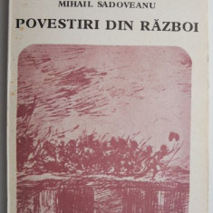 Povestiri din razboi – Mihail Sadoveanu