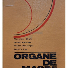 Alexandru Chișiu - Organe de mașini (editia 1976)