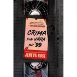 Crima din vara lui &#039;99 - Jeneva Rose