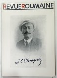 REVUE ROUMAINE, Nr. 6: I.L. CARAGIALE - LECTURES MODERNES par GEORGE G. POTRA, 1987