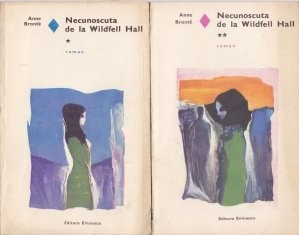 Anne Bronte - Necunoscuta de la Wildfell Hall (2 vol) foto