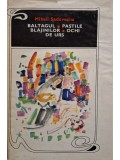 Mihail Sadoveanu - Baltagul, Pastile Blajinilor, ochi de urs (Editia: 1969)