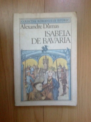 h6 Isabela de Bavaria - Alexandre Dumas foto