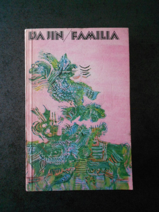 BA JIN - FAMILIA