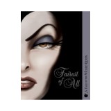 Fairest of All: A Tale of the Wicked Queen