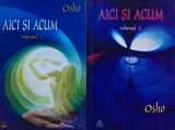 Cumpara ieftin Aici si Acum (2 volume) - Osho - Editura Ram - 2004 - Brosata - Spiritualitate