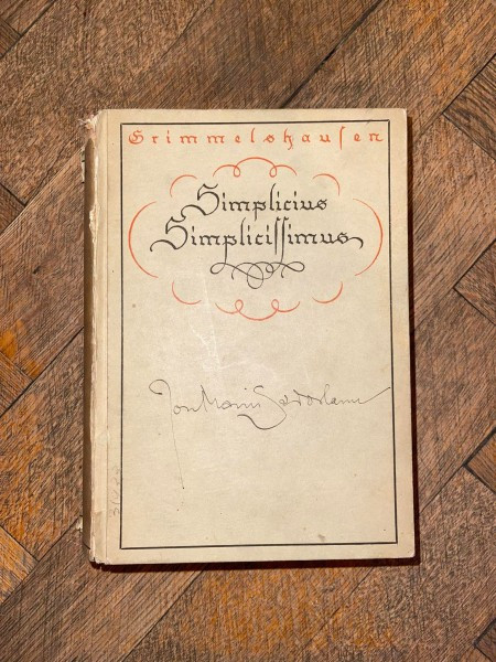 Grimmelshausen - Simplicius simplicissimus (caractere gotice)