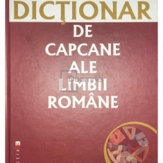 Rodica Lăzărescu - Dicționar de capcane ale limbii române (editia 2006)