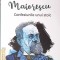 MAIORESCU, CONFESIUNILE UNUI STOIC-ADRIAN JICU-268833