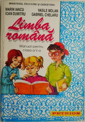 Limba romana. Manual pentru clasa a V-a &ndash; Marian Iancu