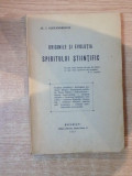 ORIGINILE SI EVOLUTIA SPIRITULUI STIINTIFIC de AL. I. ALEXANDRESCU , Bucuresti 1927