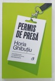 PERMIS DE PRESA de HORIA GHIBUTIU , 2025