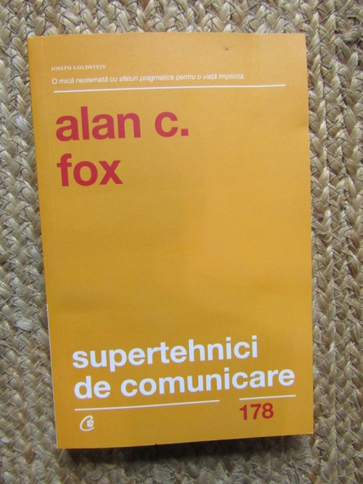 Supertehnici de comunicare - Alan C. Fox