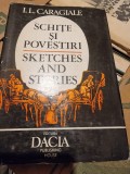Schite si povestiri/Sketches and stories - I.L. Caragiale editie bilingva