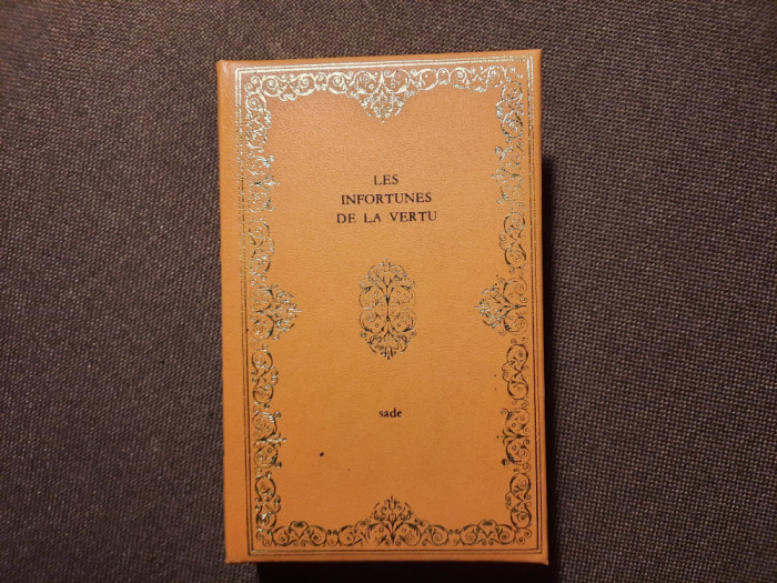 SADE-Les infortunes de la vertu EDITIE DE LUX