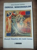 Cercul mincinosilor- Jean-Claude Carriere