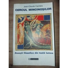 Cercul mincinosilor- Jean-Claude Carriere