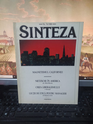 Sinteza numărul 76 1988, Magnetismul Californiei, Nietzsche &amp;icirc;n America, 230 foto