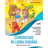 Comunicare &icirc;n limba rom&acirc;nă. Manual pentru clasa I (Oprițoiu)