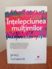 James Surowiecki, &Icirc;nțelepciunea mulțimilor