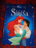 Mica sirena / colectia Disney clasic / ilustrata