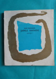 Mihu Dragomir &ndash; Sarpele fantastic ( prima editie )