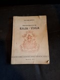 Tratat practic de Raja-Yoga - Dan Mirahorian