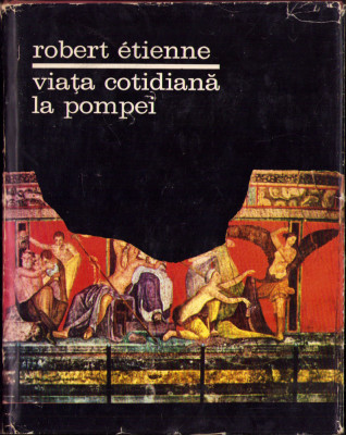 HST C3195 Viața cotidiană la Pompei 1970 Robert Etienne foto