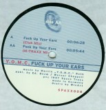 Y.O.M.C. - Fuck Up Your Ears (Vinyl, 12", Germany, 1997) Trance, Space Traxx SPAXX008 - Club &amp; M-Traxx Mix