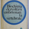 BIOCHIMIA DEZVOLTARII EMBRIONARE LA VERTEBRATE de V . PREDA , 1969