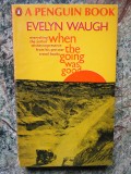 When The Going Was Good - Evelyn Waugh