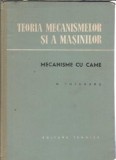 Teoria Mecanismelor si Masinilor Mecanisme cu Came D. Tutunaru Editura Tehnica 1959 Carte Tehnica Coperta Cartonata 16x24cm
