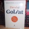 MALCOLM GLADWELL - DAVID SI GOLIAT , PUBLICA , 2013 #