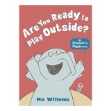 Are You Ready to Play Outside?