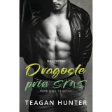 Dragoste prin sms - Numar greE, it. Tip potrivit. - Teagan Hunter