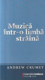 Roman Andrew Crumey - Muzica intr-o limba straina, Editura Univers, 2009, 237 pagini, 10x18 cm, coperta brosata, limba romana