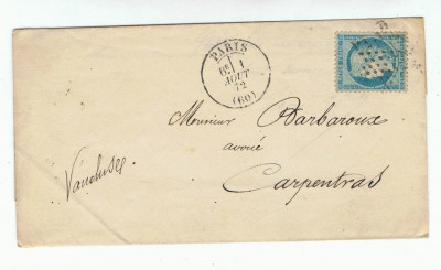 France 1872 Postal History Rare Cover + Content PARIS to CARPENTRAS D.699 foto