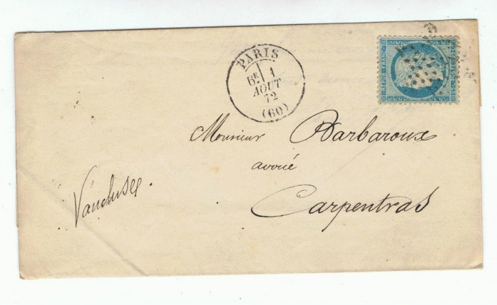 France 1872 Postal History Rare Cover + Content PARIS to CARPENTRAS D.699