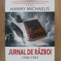 Jurnal de razboi 1940-1945- Hanny Michaelis