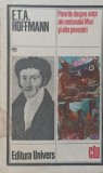 PARERILE DESPRE VIATA ALE MOTANULUI MURR SI ALTE POVESTIRI-E.T.A. HOFFMANN-109520