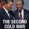 The Second Cold War