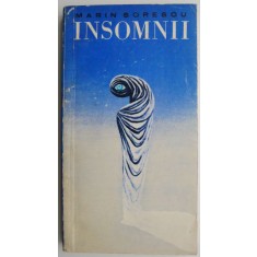 Insomnii. Microeseuri &ndash; Marin Sorescu (coperta putin uzata)
