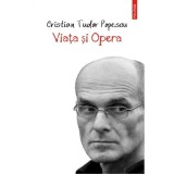 Viata si Opera - Cristian Tudor Popescu