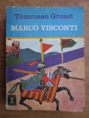 Tommaso Grossi - Marco Visconti foto