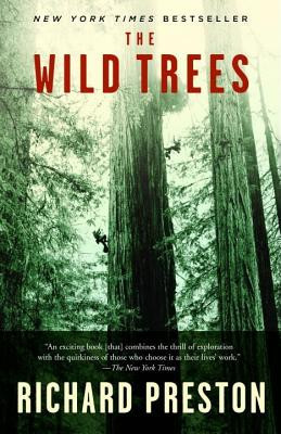 The Wild Trees: A Story of Passion and Daring foto
