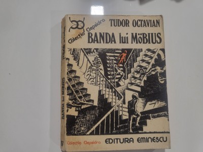Banda lui Mobius de Tudor Octavian foto